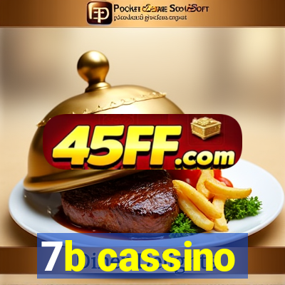 7b cassino